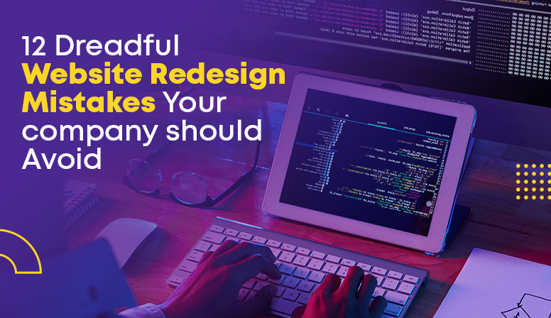 Website Redesign Mistakes