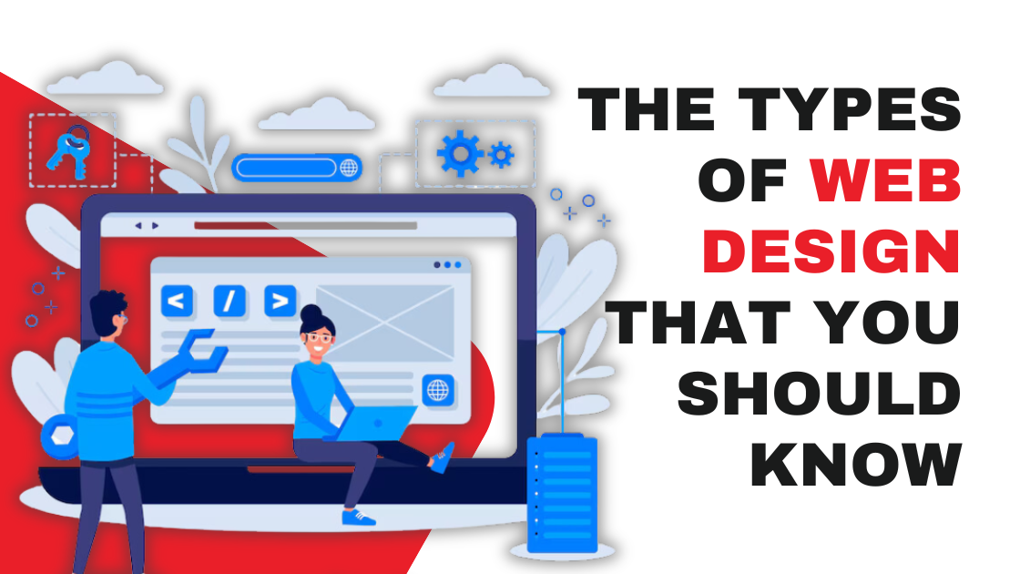 The Types of Web Design that You Should Know