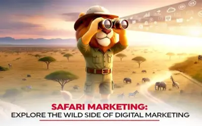 Safari Marketing: Explore the Wild Side of Digital Marketing