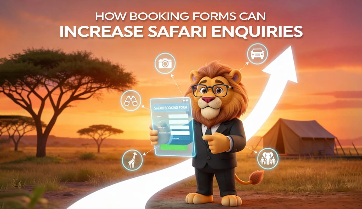 How Booking Forms Can Increase Safari Enquiries