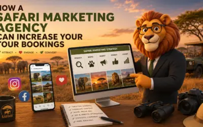How a Safari Marketing Agency Can Increase Your Tour Bookings?